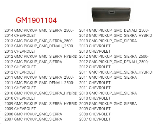 CHEVROLET SILVERADO PICKUP 2007-2013 — TAIL GATE ASSEMBLY; W/O TORSION ROD & LOCKING; SIERRA/SILVERADO 2007-2014 ( CLICK IMGE FOR FITMENTS )
